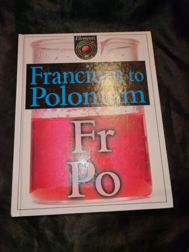 Elements - Francium to Polonium Fr - PO - $5.93