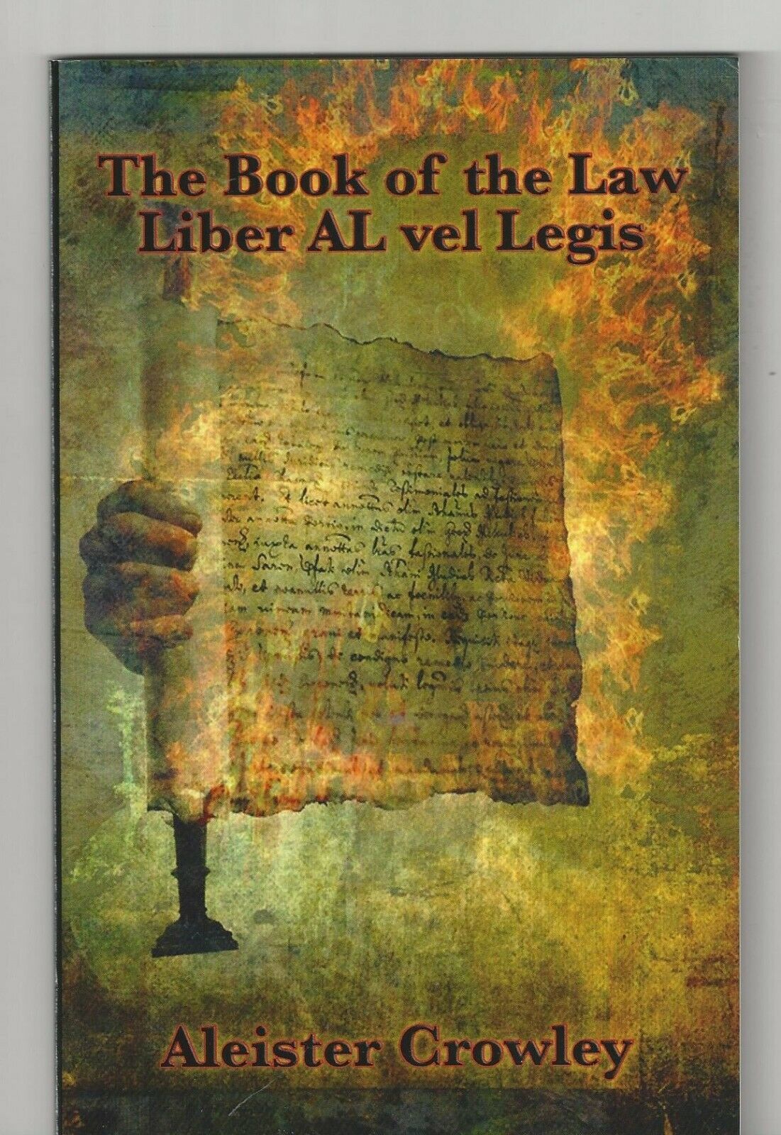 THE BOOK Of The LAW LIBER AL Vel Legis by ALEISTER CROWLEY 2011 Edition - $19.99