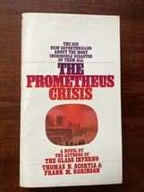 The Prometheus Crisis - Scortia &amp; Robinson - Thriller - Nuclear Plant Disaster - £6.47 GBP