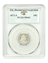 1872-S 10C PCGS MS62 ex: D.L. Hansen - £2,866.70 GBP