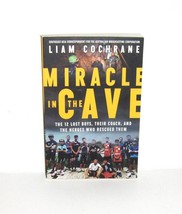 Miracle in the Cave by Liam Cochrane 2019 Paperback 1st U.S. Edition - $9.99