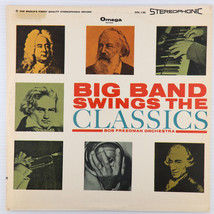 The Bob Freedman Orchestra &quot;Big Band Swings The Classics&quot; LP Omega Disk ... - $11.39