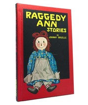 Johnny Gruelle Raggedy Ann Stories Vintage Copy - $62.44