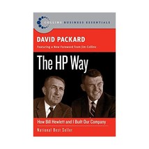 The HP Way: How Bill Hewlett And I Built Our Company Packard, David/ Kirby, Davi - $20.00