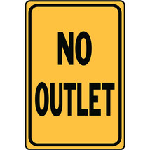 Hy-Ko™ No Outlet Sign 12&quot; x 18&quot; (1 pc.) - $21.50