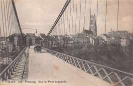 Antique Postcard Fribourg Sur le Pont suspendu - £2.98 GBP