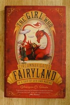 The Girl Who Circumnavigated Fairyland in a Ship of Her Own Making HB Bo... - $9.89