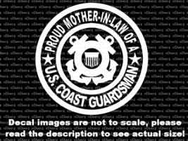 Proud Mother in Law of a US Coastguardsman Decal US Made US Seller Coast Guard - $6.72+