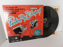Pardon My Blooper VOL.3 #Pmb 3 Kermit Schafer Record Album Jubilee 33-1/3 L114 - £2.88 GBP