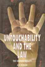 Untouchability and the Law: the Ground Reality [Hardcover] - £20.45 GBP