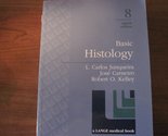 Basic Histology [Paperback] Junqueira, Luiz Carlos Uchoa, with Jose Carn... - $2.93