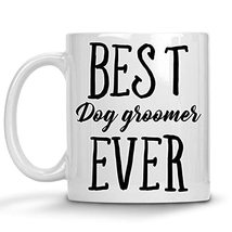 Dog Groomer Mug, Gift Idea For Dog Lovers, Dog Groomer Gift, Gift for Dog Groome - £11.94 GBP