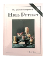 Hull Pottery The Collector&#39;s Encyclopedia by Brenda Roberts Hardback - £14.69 GBP