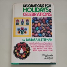 Vintage - Decorations for Holidays and Celebrations - by Barbara B. Stephan - £1.48 GBP