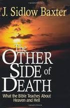 The Other Side of Death: What the Bible Teaches About Heaven and Hell  - £19.70 GBP