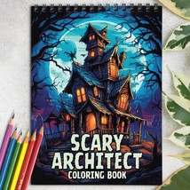 Scary Architect Spiral-Bound Coloring Book for Adult, Relax and Stress Relief - £16.26 GBP