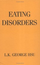 Eating Disorders Hsu, L. K. George - £1.95 GBP
