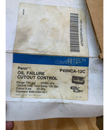 JOHNSON CONTROLSOIL FAILURE CUTOUT CONTROL P45NCA12C - $44.55
