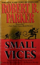 Small Vices (a Spenser novel) by Robert B. Parker / 1998 Paperback Mystery - £0.90 GBP