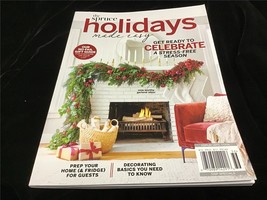 Meredith Magazine The Spruce Holidays Made Easy Get Ready to Celebrate - £8.60 GBP