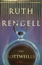The Rottweiler [Hardcover] Rendell, Ruth - £2.32 GBP