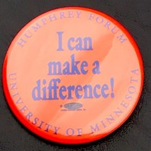 Humphrey Forum I Can Make A Difference Button Pinback University Of Minnesota - £8.18 GBP