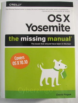 OSX Yosemite The Missing Manual David Pogue OReilly Apple Mac - £5.97 GBP