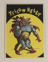 Zero Heroes Trading Card #25 Yellow Belly - £1.54 GBP