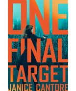 One Final Target [Paperback] Cantore, Janice - £9.25 GBP