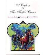 A Century of the Triple Crown by Sam Siciliano - MINT - $5.99