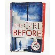 The Girl Before: A Novel by JP Delaney Paperback Mystery Book - $4.93