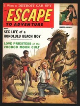 Escape To Adventure 3/1961-violent Good Girl art cover-Cheesecake-Histor... - $112.76