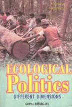 Ecological Politics: Different Dimensions [Hardcover] - £22.39 GBP