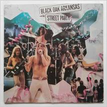 Street Party [Vinyl] Black Oak Arkansas - £3.25 GBP