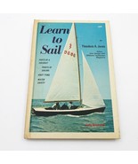 Learn to Sail Theodore A. Jones 2nd Printing 1972 Hardback Rare - $910.75 MXN