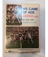 We Came Of Age (1969 HC/DJ) AFL Photo History Jack Orr - €19,70 EUR