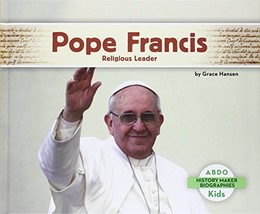 Pope Francis: Religious Leader (History Maker Biographies) [Library Bind... - £11.28 GBP