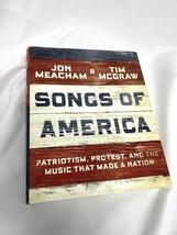 SONGS OF AMERICA by Jon Meacham &amp; Tim McGraw Book Hardcover 1st Edition ... - £8.95 GBP