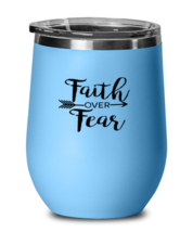 Religious Wine Glass Faith Over Fear, Jesus, Christian LtBlue-WG  - £20.32 GBP