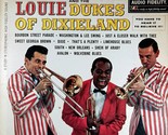 Louis Armstrong and the Dukes of Dixieland [12&quot; Vinyl 33 rpm LP, Audio F... - $11.39