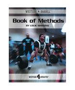 The Westside Barbell Book of Methods [Paperback] Simmons, Louie - $28.71