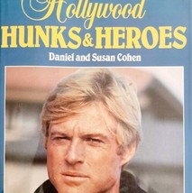 1985 Hollywood Hunks And Heroes 1st Edition Movie Stars Photographic HC GstRm - $29.99