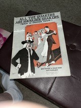 All The Quakers Are Shoulder Shakers 1919 Novelty Vintage Sheet Music - £4.53 GBP