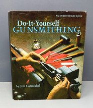 Do-It-Yourself Gunsmithing by Jim Carmichel Vintage 1977 Hardcover Book - £9.82 GBP