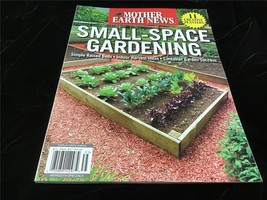 Mother Earth News Magazine Small-Space Gardening 11 Creative Planters - $11.00