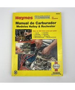 Haynes 98904 Repair Manual Holley and Rochester Carburador Spanish Edition - £6.73 GBP