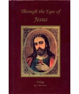 Through the Eyes of Jesus Trilogy - Hardcover [Hardcover] C. Alan Ames - £45.00 GBP