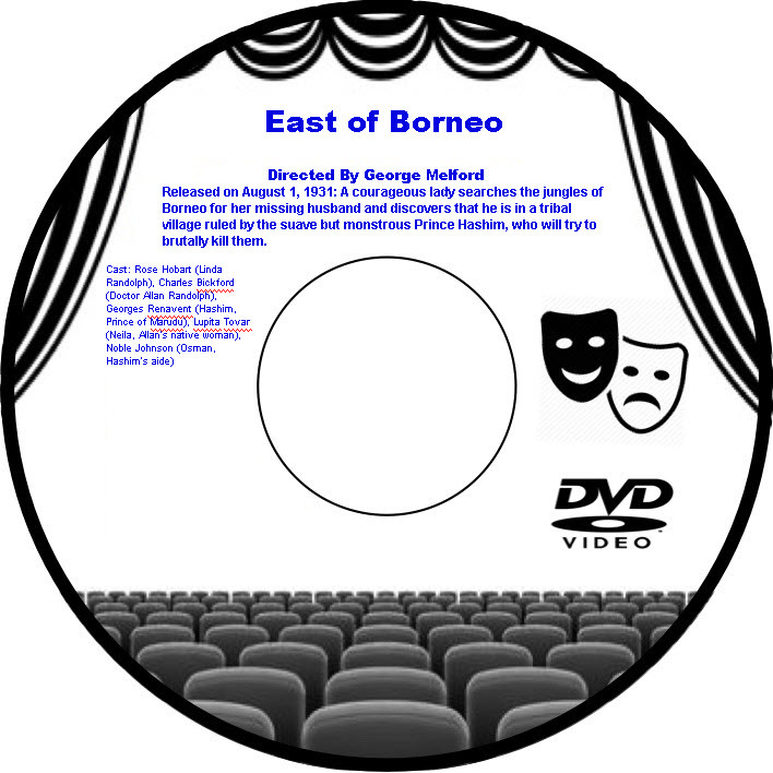 East of Borneo 1931 DVD Film Adventure Rose Hobart Charles Bickford Georges Rena