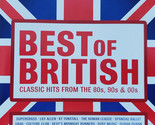 The Best Of British Classic Hits Of The 80&#39;s 90&#39;s &amp; 00&#39;s [Audio CD] - $19.99