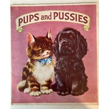 Pups and Pussies Vintage Children&#39;s Book 12 Pages 1940&#39;s Collectible #438 RARE - £5.54 GBP